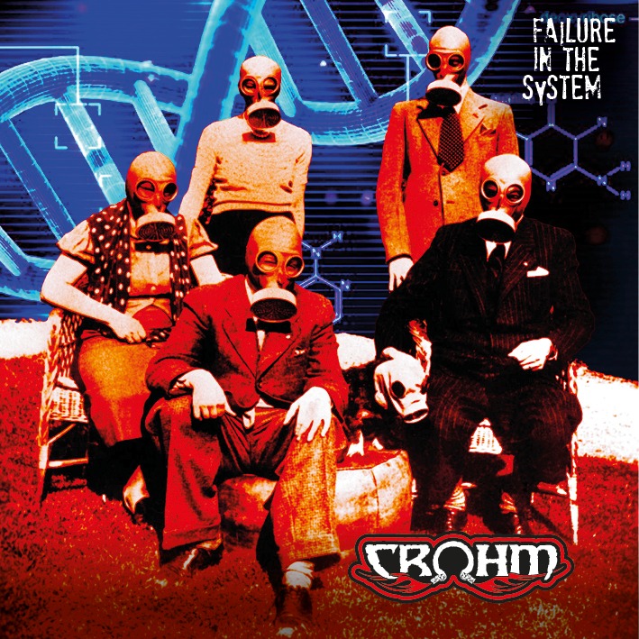 CRΩHM – il nuovo album “Failure In The System”