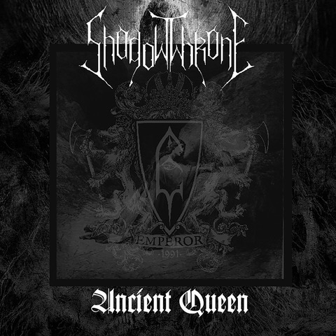 SHADOWTHRONE – pubblicano la cover degli EMPEROR “Ancient Queen”