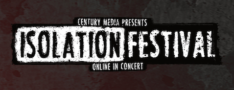 ISOLATION FESTIVAL – Century Media presenta il suo streaming festival