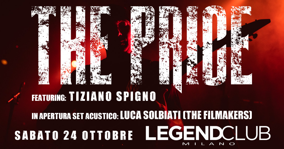 THE PRICE – live, sabato 24 ottobre al Legend Club Milano