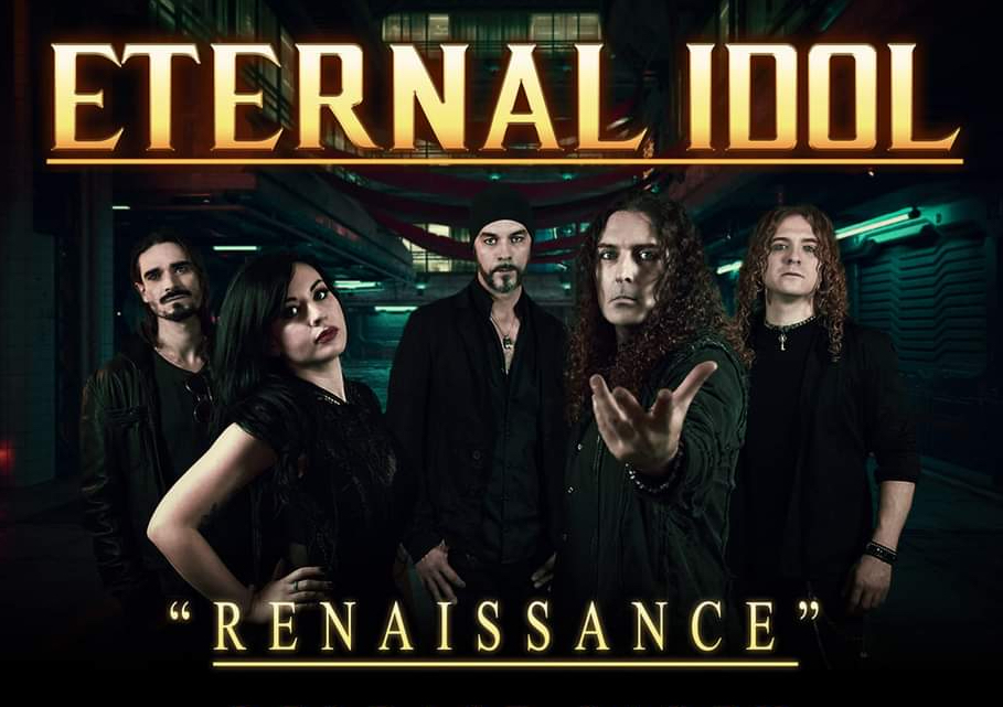 ETERNAL IDOL – release party per il nuovo album “Renaissance”