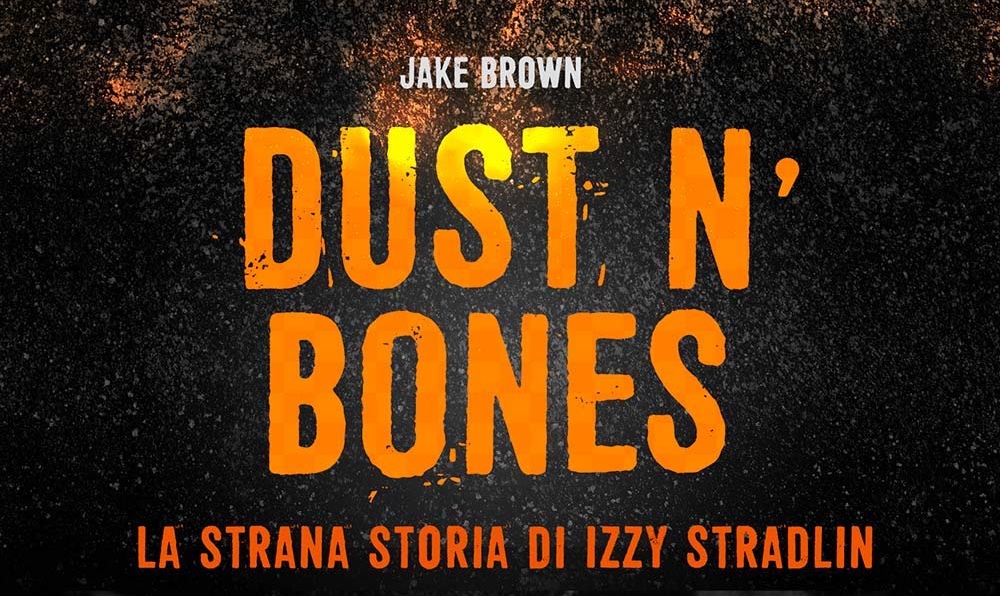 DUST N’ BONES – pubblicata la biografia di Izzy Stradlin