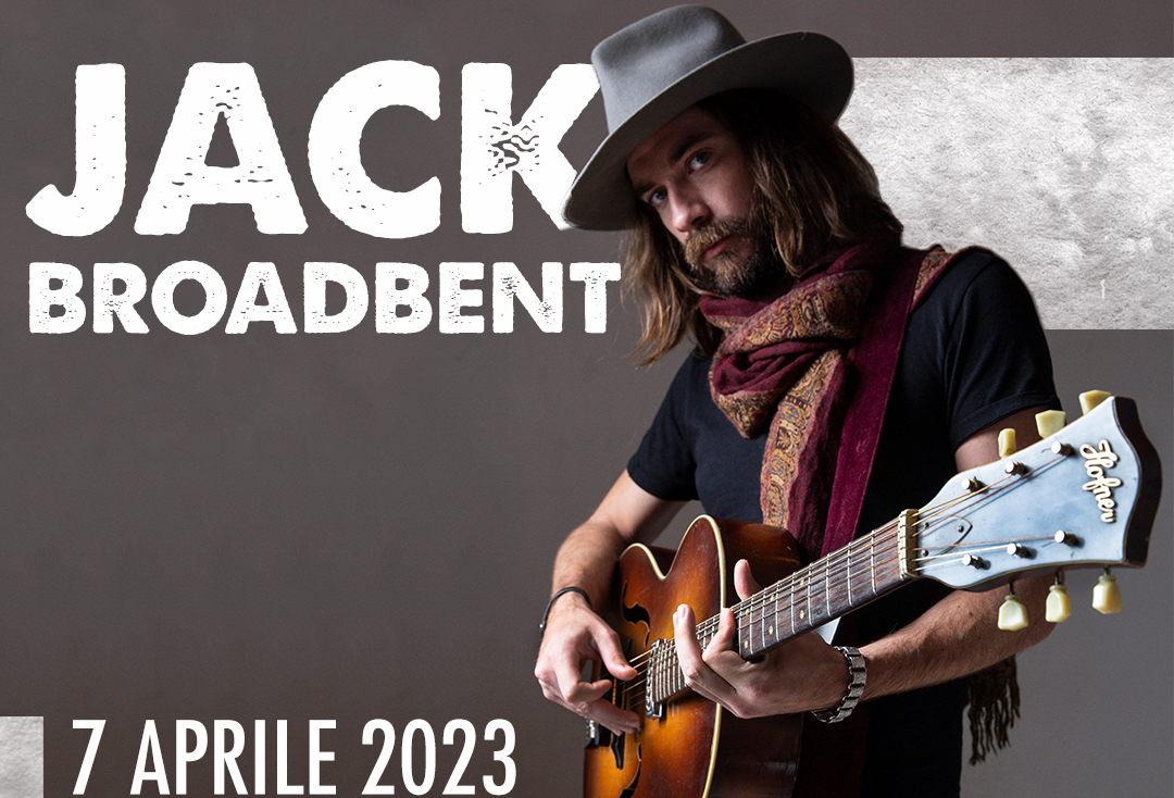 JACK BROADBENT – data unica in Italia per il maestro della chitarra slide Venerdì 7 aprile, Legend Club, Milano