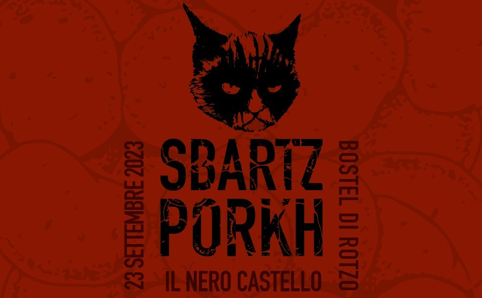 SBARTZ PORKH – Il nero castello: la seconda edizione