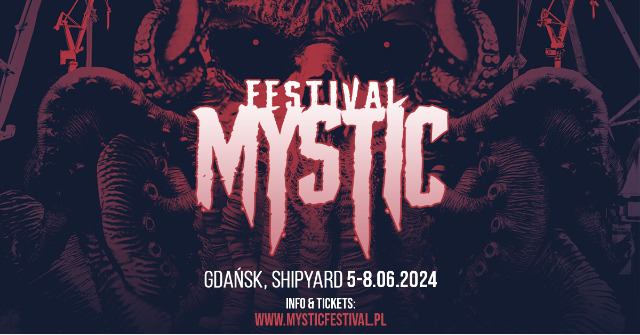 MYSTIC FESTIVAL 2024 – old school meets new school