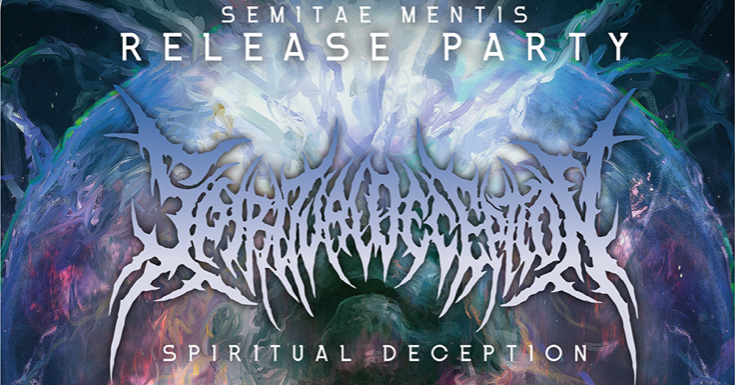 SPIRITUAL DECEPTION – il release party del nuovo album “Semitae Mentis”