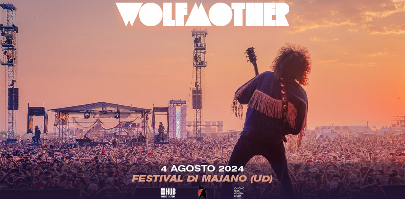 WOLFMOTHER – appuntamento live il 4 agosto 2024 al Festival di Majano (UD)