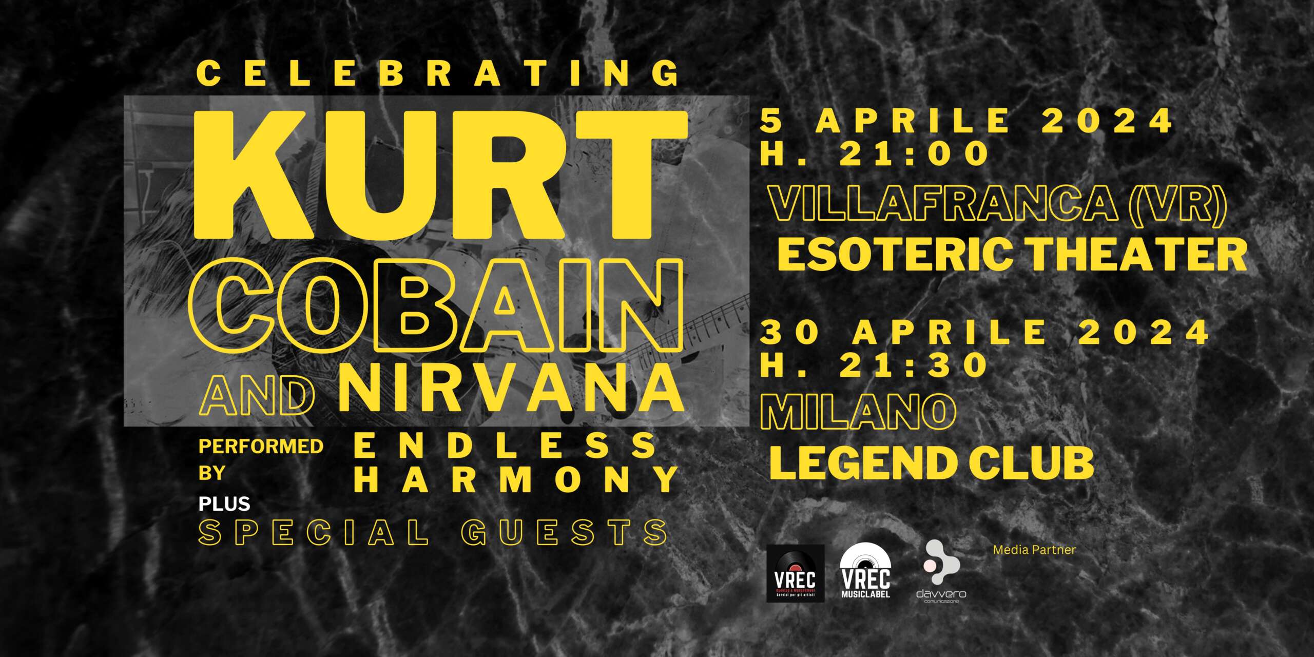 CELEBRATING KURT COBAIN AND NIRVANA – due spettacoli “evento” il 5 e 30 aprile a Villafranca (VR) e Milano